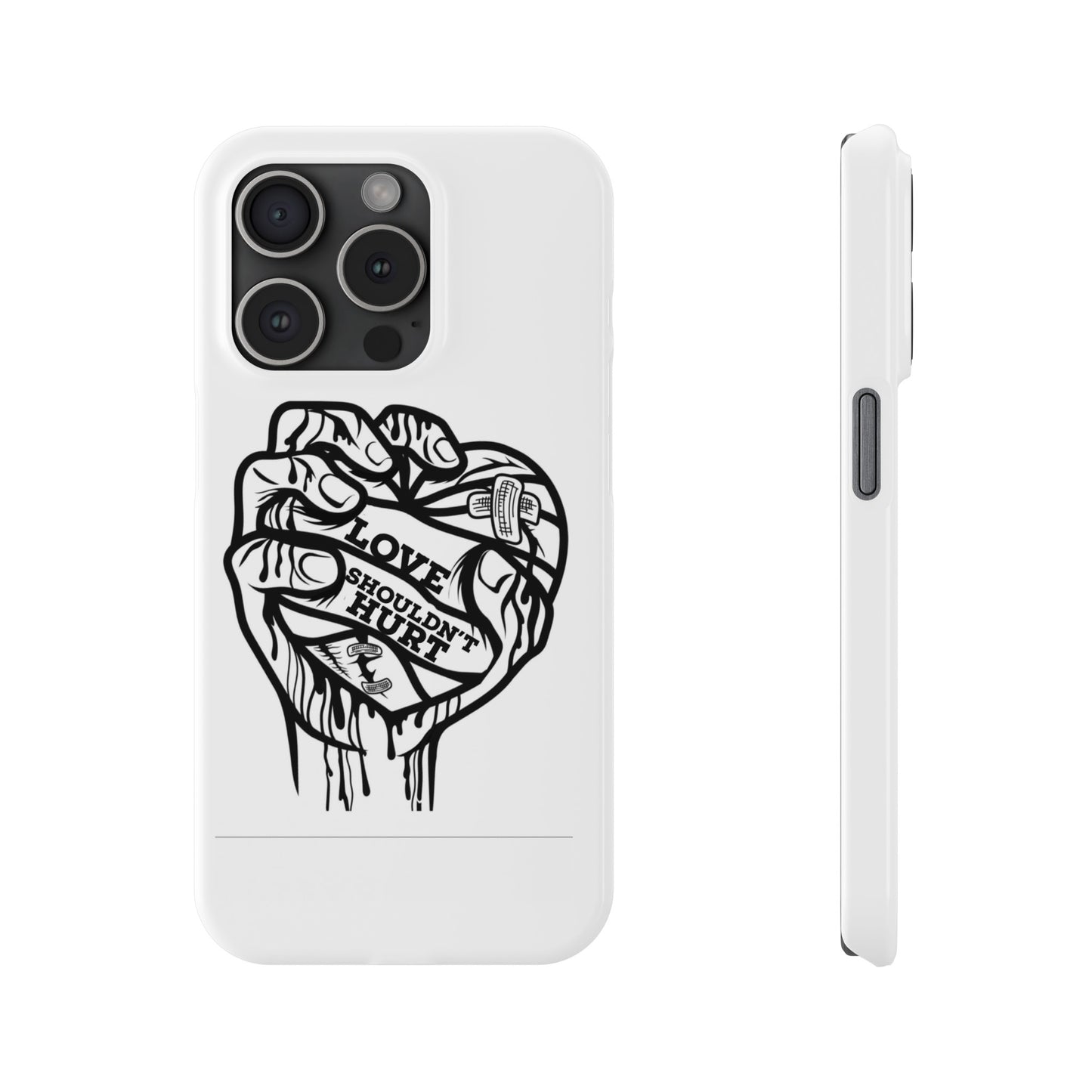 Love Shouldn't Hurt Slim Phone Cases