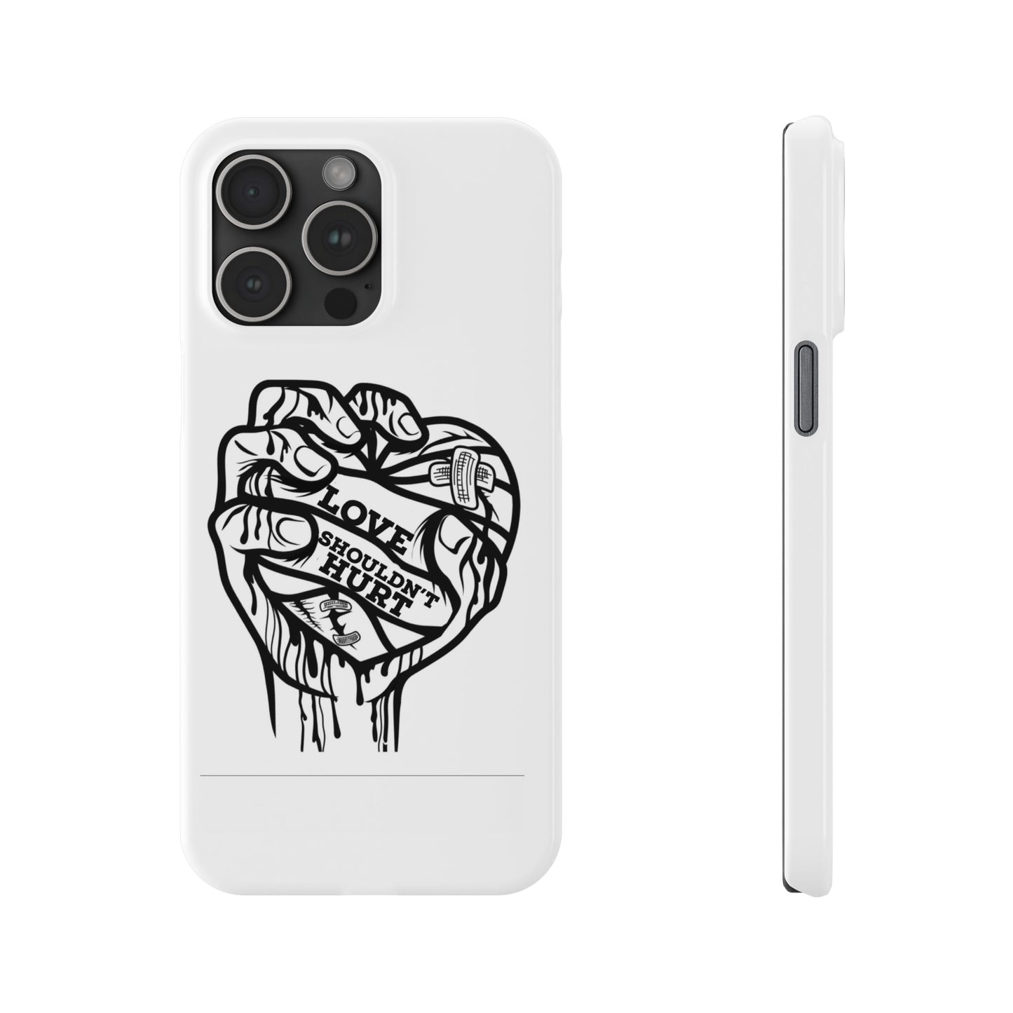 Love Shouldn't Hurt Slim Phone Cases